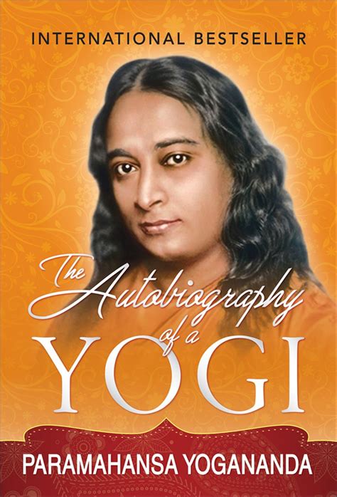 paramahansa yogananda autobiography of a yogi